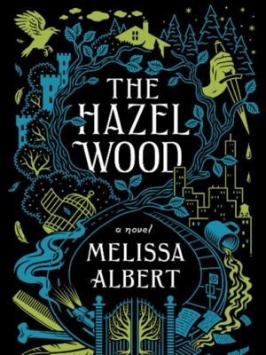 Hazel Wood
