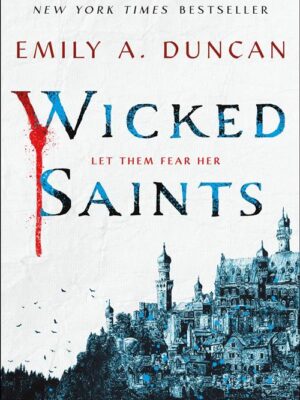 Wicked Saints