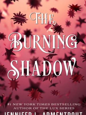 Burning Shadow