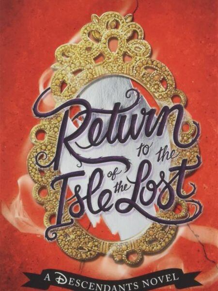 Return to the Isle of the Lost