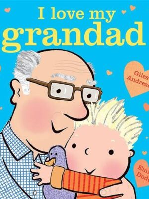 I Love My Grandad Board Book