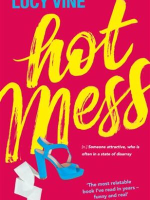 Hot Mess