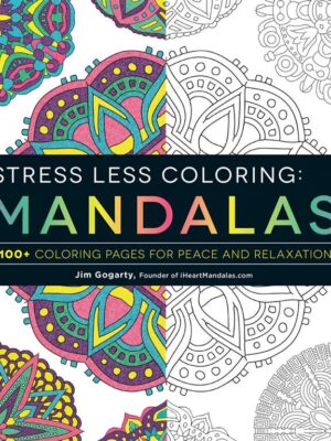 Stress Less Coloring Mandalas