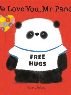 We Love You Mr Panda