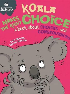 Koala Makes the Right Choice