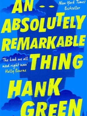 An Absolutely Remarkable Thing