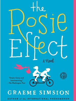 The Rosie Effect