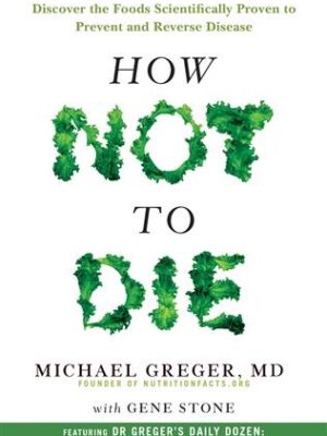 How Not To Die