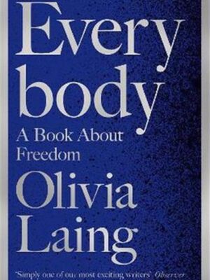 Everybody: A Book About Freedom