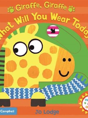 Giraffe, Giraffe What Will You