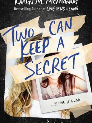 Two Can Keep A Secret