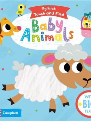 My First Touch and Find: Baby Animals