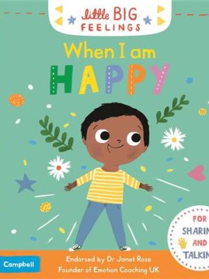 When I am Happy Little Big Feelings