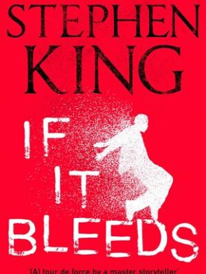 If It Bleeds