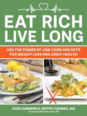 Eat Rich Live Long