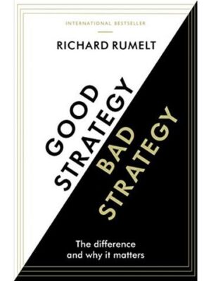 Good Strategy/Bad Strategy