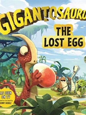 Gigantosaurus The Lost Egg