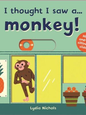 I Thought I Saw a Monkey!