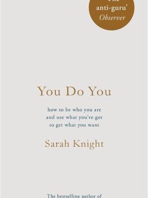 You Do You