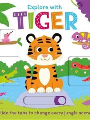 Explore with Tiger