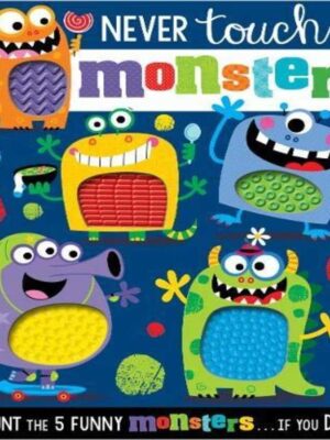 Never Touch The Monsters