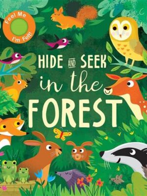 Hide and Seek In the Forest