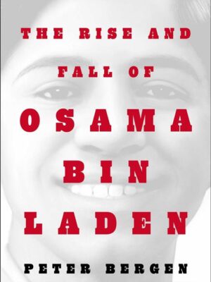 Rise and Fall of Osama bin Lad