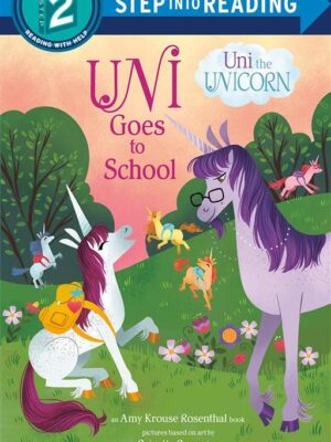 Uni Goes to School Uni the Uni