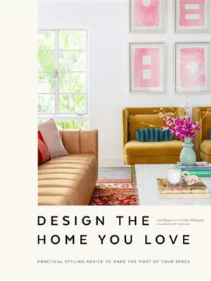 Design the Home You Love