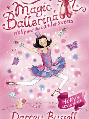 Magic Ballerina 18 Holly and t