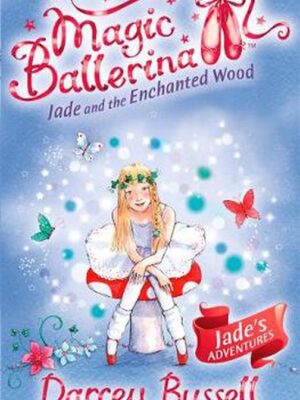 Magic Ballerina 19 Jade and th