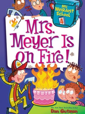 My Weirdest School 4 Mrs. Meye