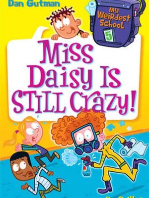 My Weirdest School 5 Miss Dais