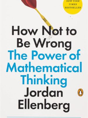 How Not to Be Wrong