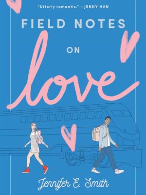 Field Notes On Love