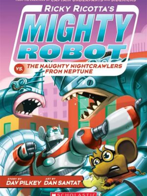 Ricky Ricotta's Mighty Robot v