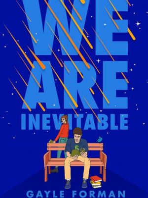 We Are Inevitable
