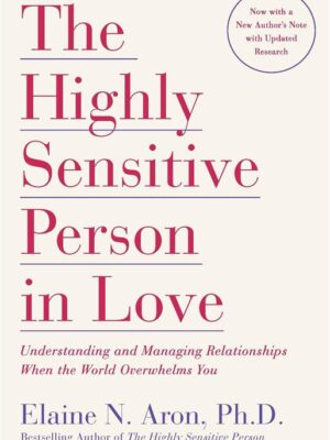 Highly Sensitive Person in Lov