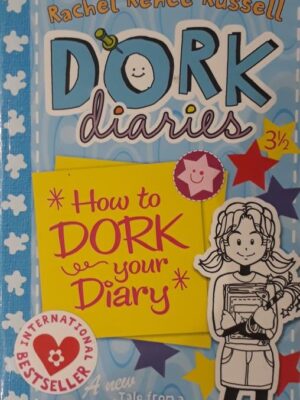 Dork Diaries 3 1/2 How to Dork