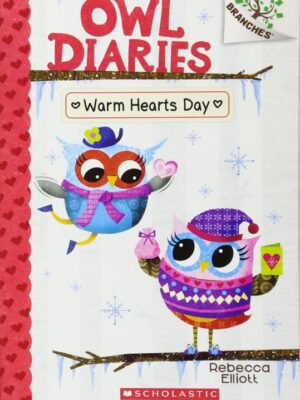 Owl Diaries 5 Warm Hearts Day