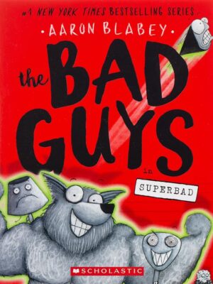 Bad Guys in Superbad