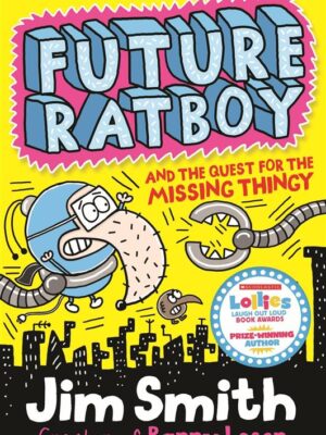 Future Ratboy and the Quest fo