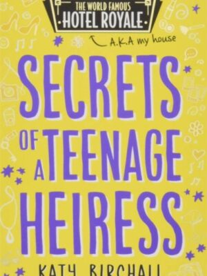 Secrets of a Teenage Heiress