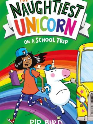 Naughtiest Unicorn on a School