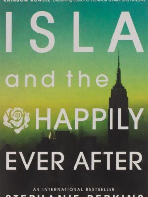 Isla and the Happily Ever Afte