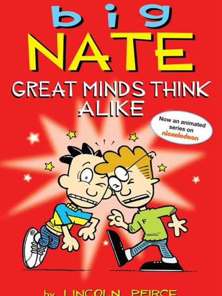 Big Nate Great Minds Think Ali