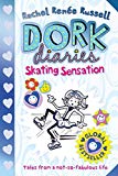 Dork Diaries 4 Skating Sensati