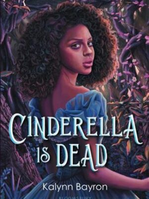 Cinderella Is Dead