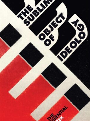 Sublime Object of Ideology