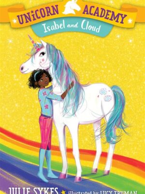 Unicorn Academy 4 Isabel and C